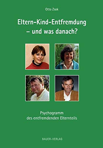 Eltern Kind Entfremdung Amazon De Zsok Otto Bucher