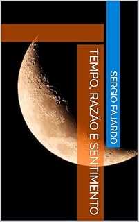 Livro Tempo, razão e sentimento