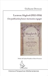 La  revue "Maghreb", 1932-1936
