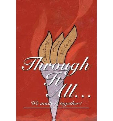 [ Through It All...: We Made It Together! by Roach, Mary Snow ( Author ) May-2014 Paperback ]