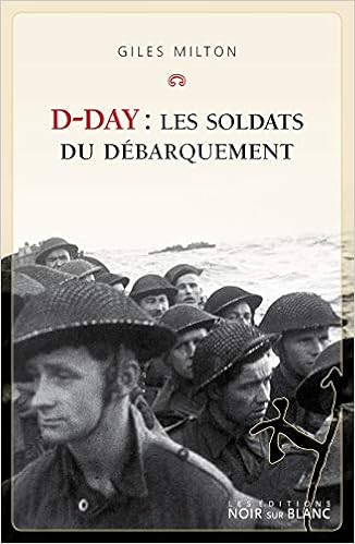 Amazon Fr D Day Les Soldats Du Debarquement Milton Giles Hertz Florence Livres Amazon Fr D Day Les Soldats Du Debarquement Milton Giles Hertz Florence Livres