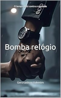 Livro Bomba relógio: O tempo está contra a verdade