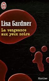 La  vengeance aux yeux noirs