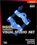 Inside Microsoft Visual Studio .Net (Microsoft .Net Development)