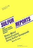 Heavy-Metal Detoxification Using Sulfur Compounds, Jones, M. M., 3718602873