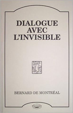 Dialogues avec linvisible