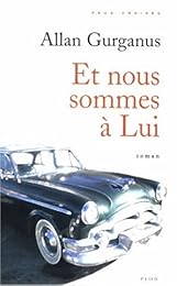 Et nous sommes à lui