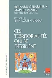 Ces territorialités qui se dessinent