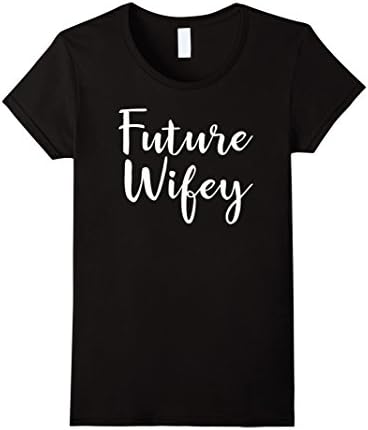 Future Wifey T-Shirt for Women Mrs Bridal Shower Party Gift