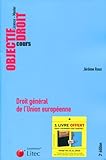 Droit général de l'Union européenne by 