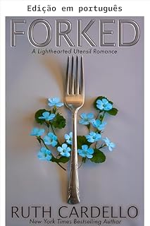 Livro Garfado: Um romance bem-humorado de talheres, livro 1 (Um romance leve de talheres)