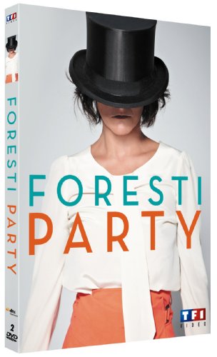 Florence Foresti - Foresti Party