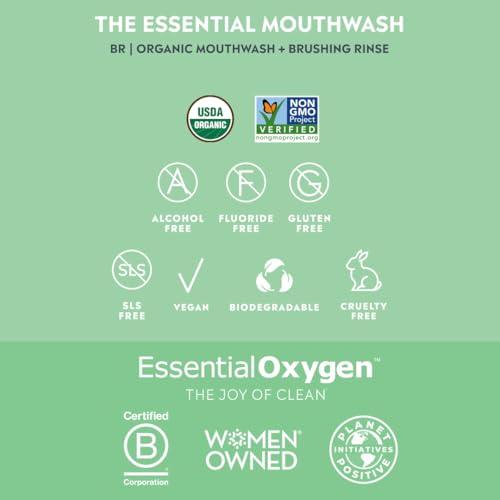 ESSENTIAL OXYGEN CERTIFIED BR ORGANIC BRUSHING RINSE, ALL NATURAL MOUTHWASH FOR WHITER TEETH, FRESHER BREATH, AND HAPPIER GUMS, ALCOHOL-FREE ORAL CARE, PEPPERMINT, 32 OUNCE