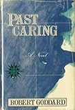 Past Caring