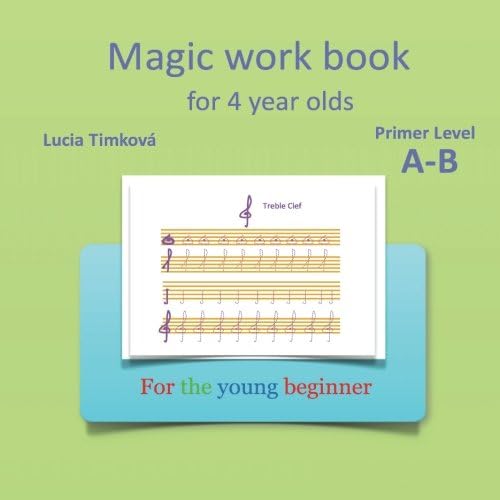 Magic work book for 4 year olds - Primer Level A-B: For the young beginner Paperback – 14 Jul 2013