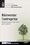 Réinventer l'entreprise : Repères pour une crise qui va durer by 