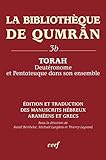 Image de La bibliothèque de Qumran 3b : torah, deuteronome et pentateuque