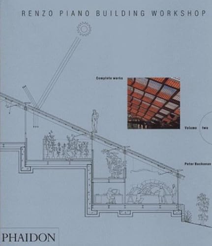 Renzo Piano Building Workshop: Complete Works, Vol. 4: Buchanan