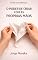 Livro O PODER DE CRIAR COM AS PRÓPRIAS MÃOS: Por Que Atividades Criativas Acalmam a Mente (RECOMEÇOS Livro 5)
