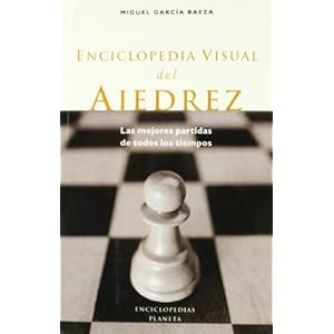Enciclopedia visual del ajedrez