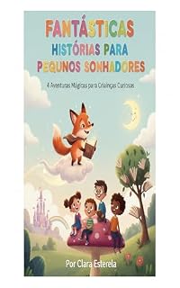 Livro Fantásticas Histórias para Pequenos Sonhadores