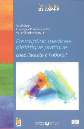 Prescription médicale, diététique pratique