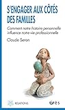 S'engager aux côtés des familles par Seron S'engager aux côtés des familles par Seron