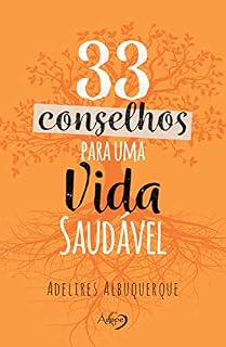 Livro 33 conselhos para uma vida saudável