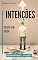 Livro INTENÇÕES: Fazer sem dizer (PROTAGONISMO Livro 2)