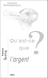 Qu'est-ce que l'argent ?
