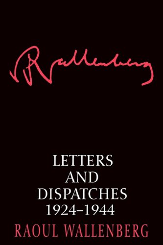 Letters and Dispatches 1924-1944
