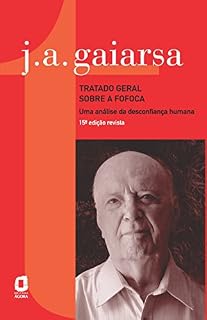 Livro Tratado geral sobre a fofoca: Uma análise da desconfiança humana