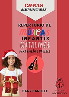 Livro MÚSICAS NATALINAS CIFRADAS PARA VIOLÃO E UKULELE