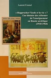 Rapprocher l'école et la vie ?