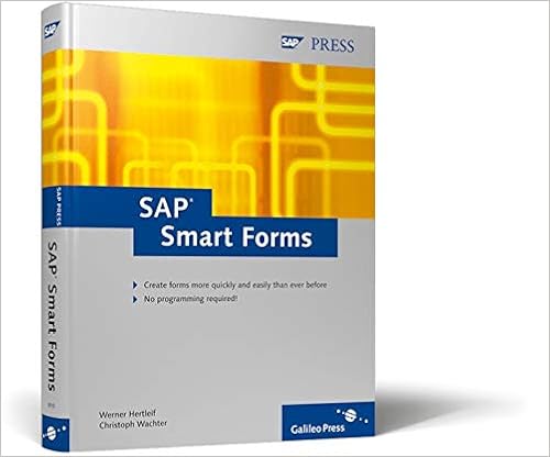 Sap Smart Forms Creating Forms Quickly And Easily No