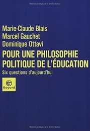 Pour une philosophie politique de l'éducation