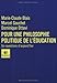 Pour une philosophie politique de l'éducation by Marcel Gauchet, Marie-Claude Blais