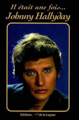 Il était une fois Johnny Hallyday