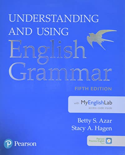 Understanding and Using English Grammar with Myenglishlab