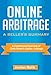 Online Arbitrage: A Seller's Summary: A Condensed Overview of Chris Green's Online Arbitrage