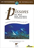 Les poissons de mer des pêches françaises by