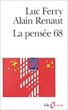Pensee 68, Ferry, Luc and Renaut, Alain, 2070324893