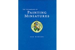 The Techniques of Painting Miniatures