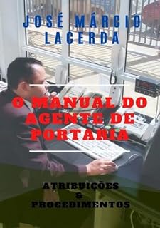 Livro O Manual Do Agente De Portaria