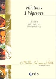Filiations à l'épreuve