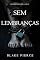 Livro Sem Lembranças (Um Mistério de Riley Paige — Livro 22)