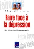 Image de Faire face àla dépression. Une démarche efficace pour guérir