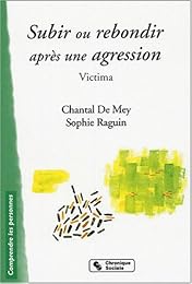 Subir ou rebondir après une agression