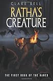 Ratha's Creature: The First Book of the Named