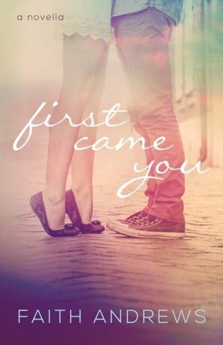 First Came You (Fate Series)